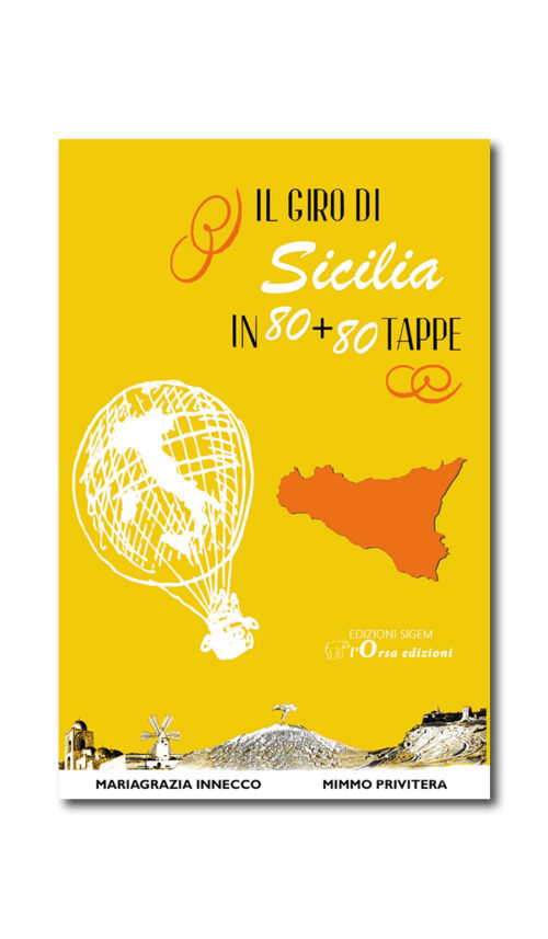 IL GIRO DI SICILIA IN 80+80 TAPPE