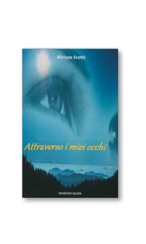 Attraverso i miei occhi