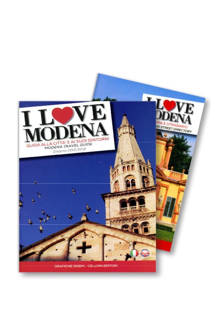 I LOVE MODENA GUIDA ALLA CITTA' E AI SUOI DINTORNI