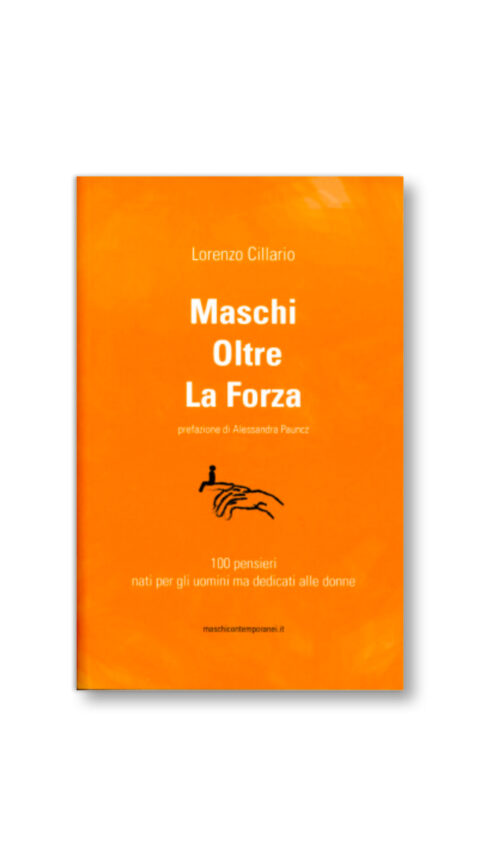 MASCHI OLTRE LA FORZA