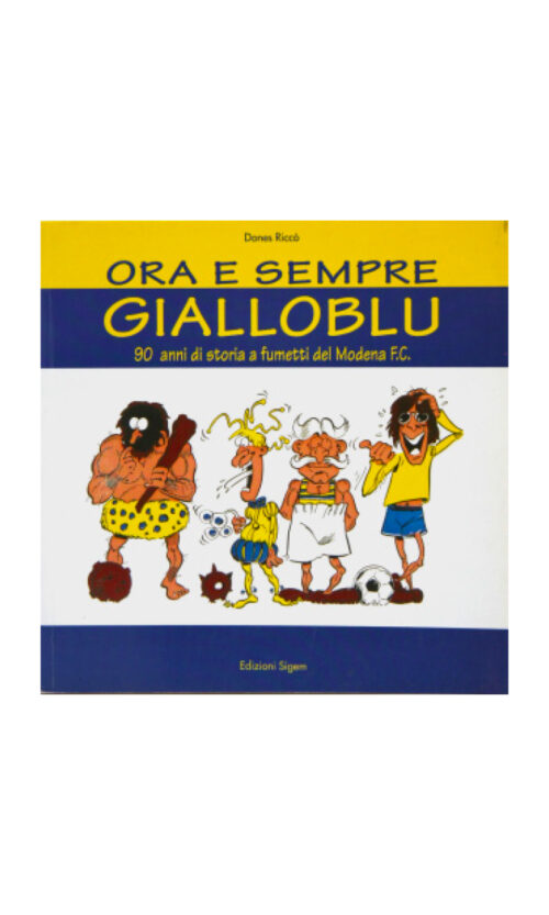 ORA E PER SEMPRE GIALLOBLU