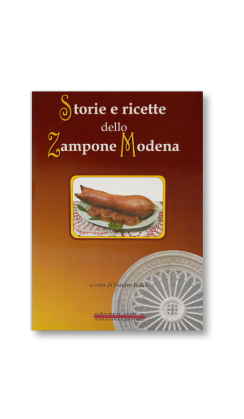 STORIE E RICETTE DELLO ZAMPONE MODENA