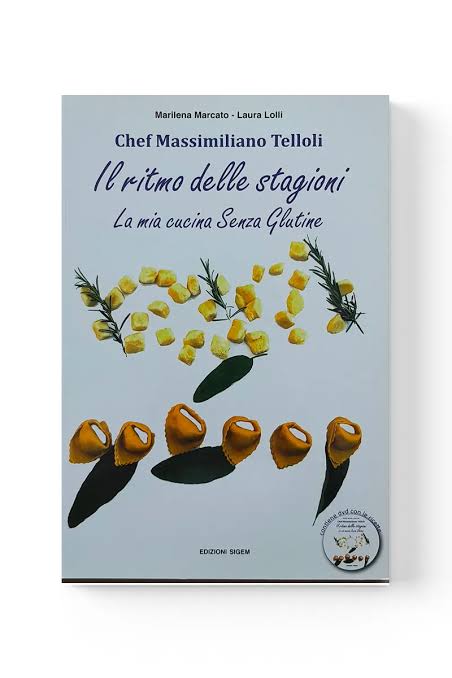Il ritmo delle stagioni: La mia cucina senza glutine