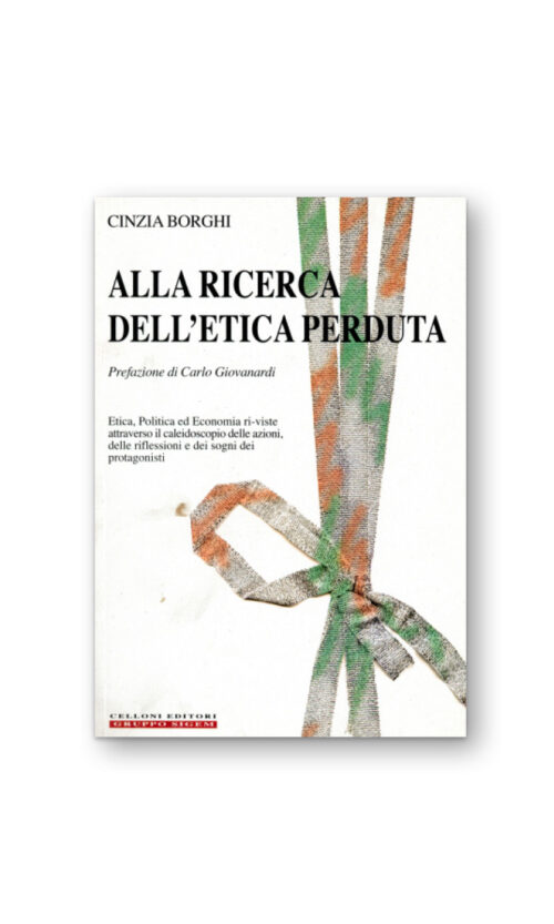 ALLA RICERCA DELL'ETICA PERDUTA