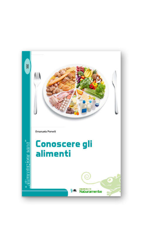 CONOSCERE GLI ALIMENTI