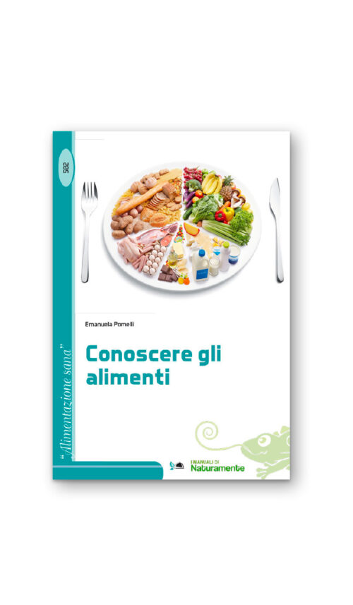 CONOSCERE GLI ALIMENTI