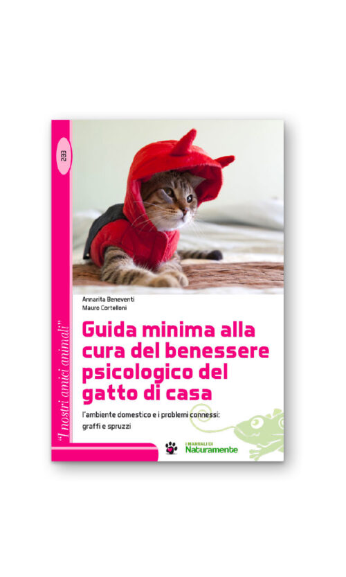 GUIDA MINIMA ALLA CURA DEL BENESSERE PSICOLOGICO DEL GATTO DI CASA