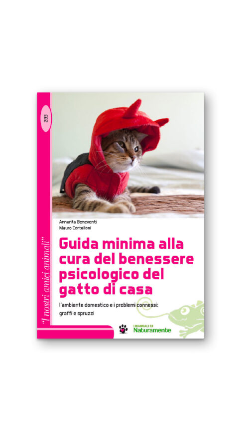 GUIDA MINIMA ALLA CURA DEL BENESSERE PSICOLOGICO DEL GATTO DI CASA