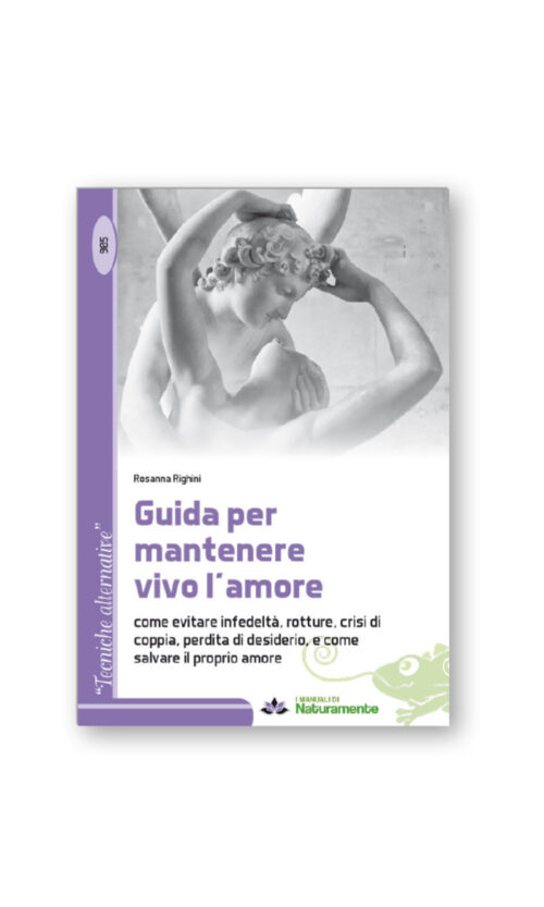 GUIDA PER MANTENERE VIVO L'AMORE