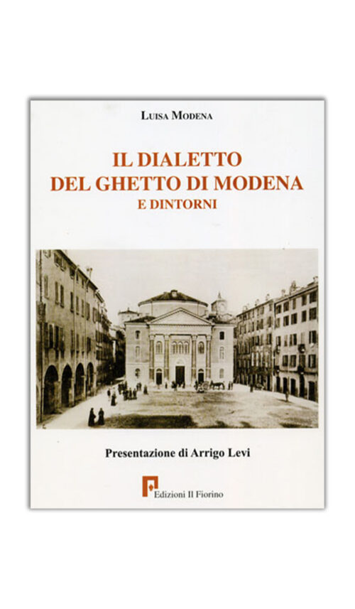 Il dialetto del Ghetto di Modena e dintorni