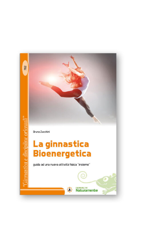 LA GINNASTICA BIOENERGETICA