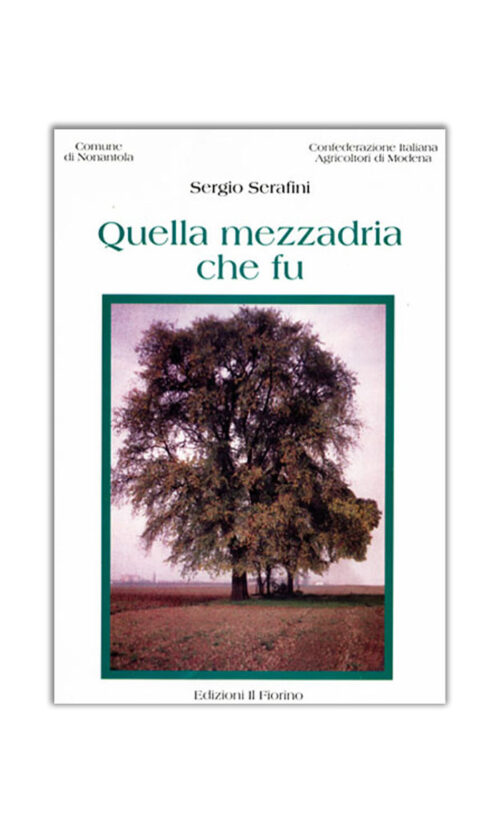 Quella Mezzadria che fu