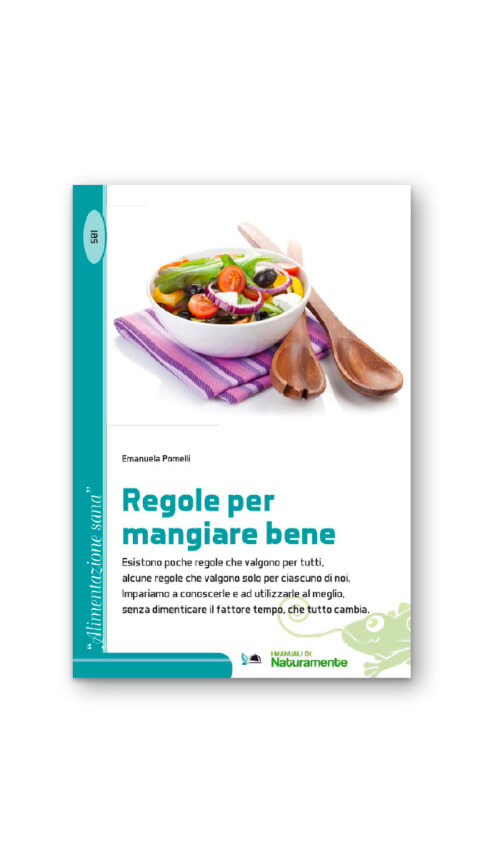 REGOLE PER MANGIARE BENE