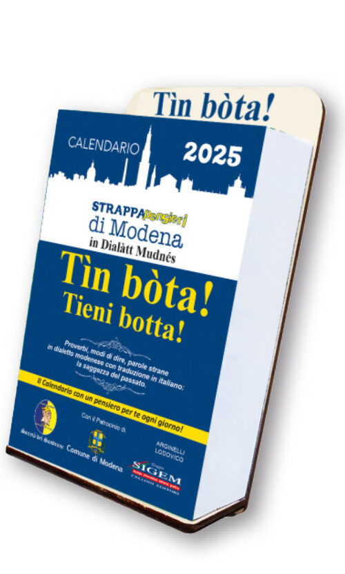 strappapensieri tin bota MOdena