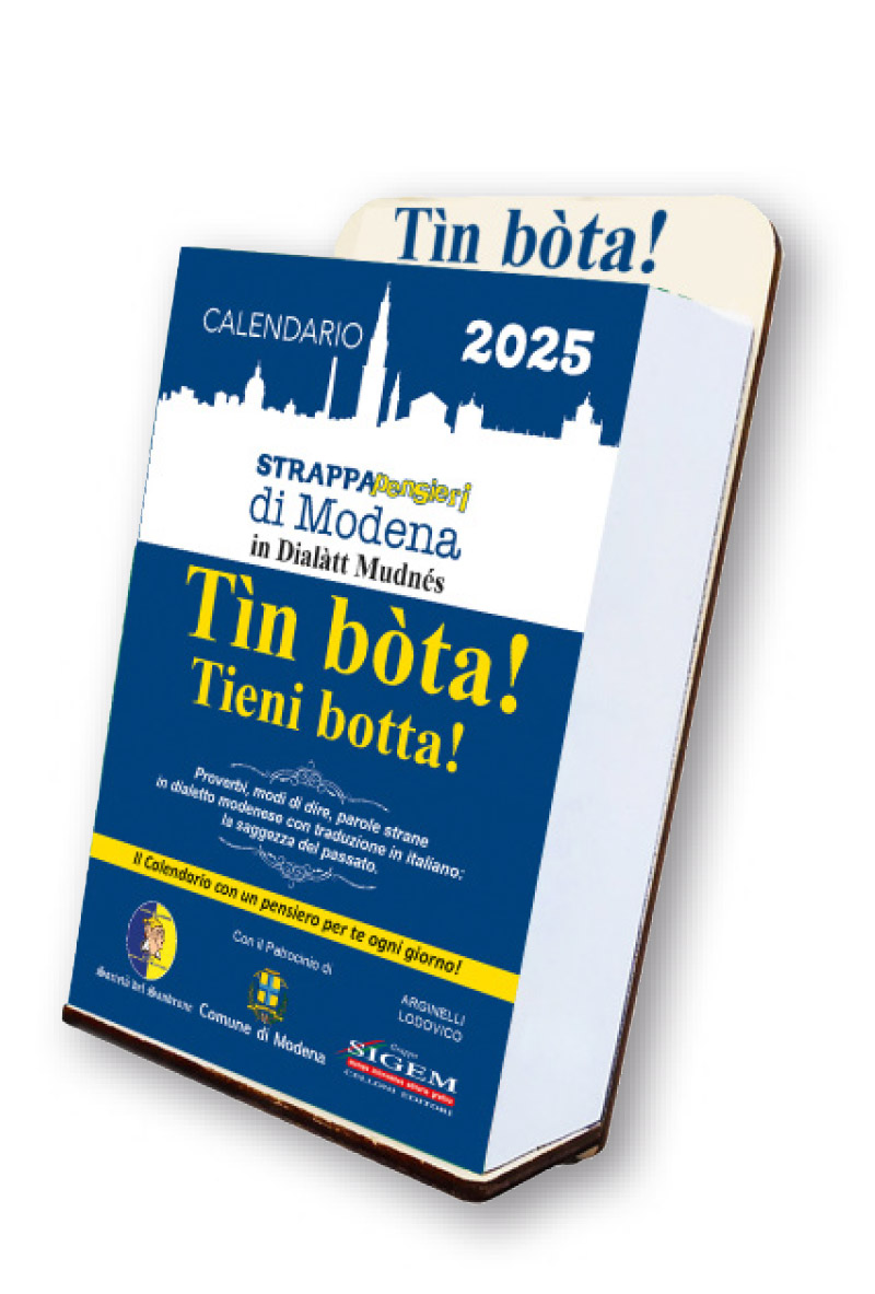 strappapensieri tin bota MOdena