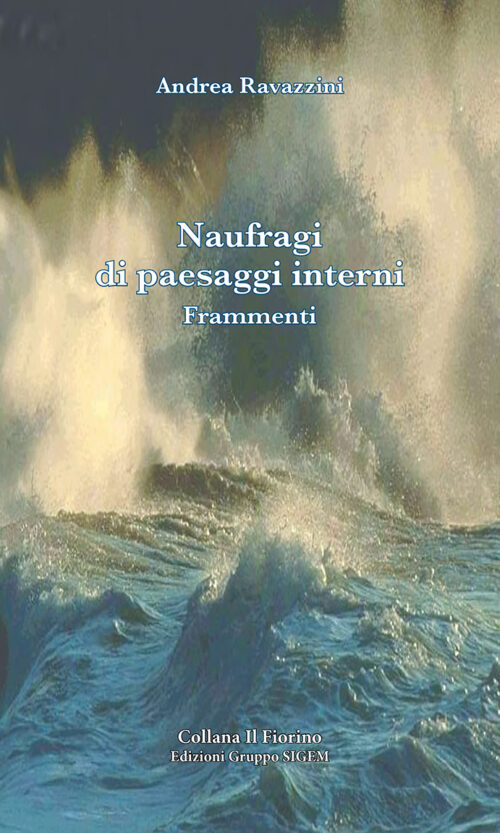 Naufragi di paesaggi interni