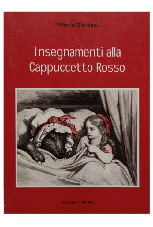 insegnamenti alla cappucetto rosso