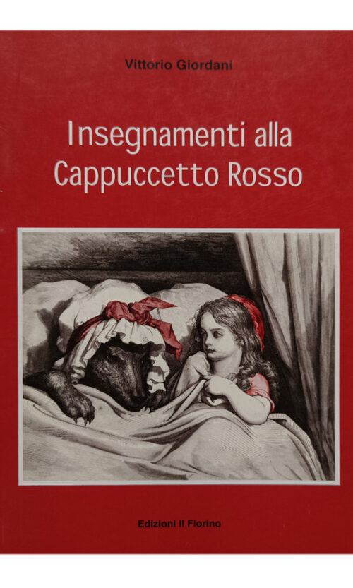 insegnamenti alla cappucetto rosso