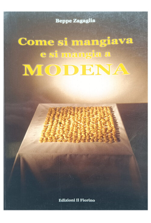 come si mangiava e si mangia a modena