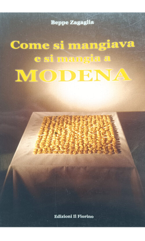 come si mangiava e si mangia a modena
