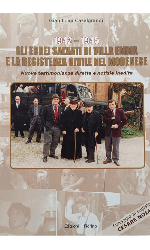 gli ebrei salvati di villa Emma e la resistenza civile modenese