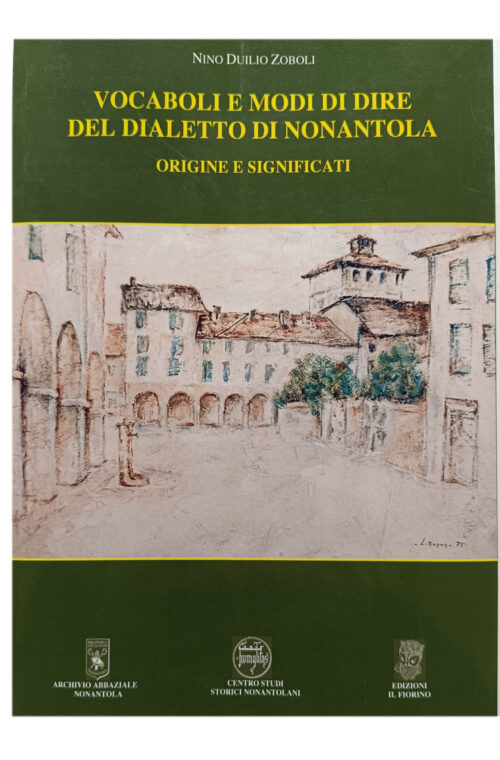 voaboli e modi di dire del dialetto di nonantola