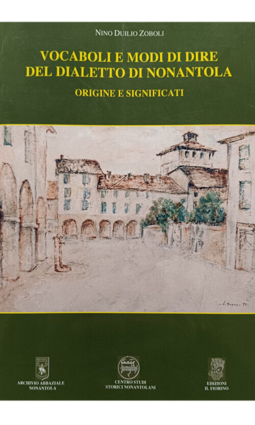 voaboli e modi di dire del dialetto di nonantola