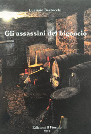 gli assassini del bigoncio