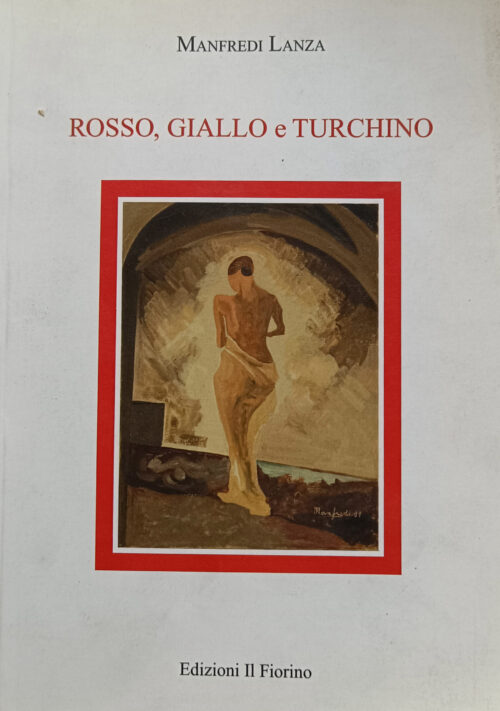 rosso, giallo e turchino