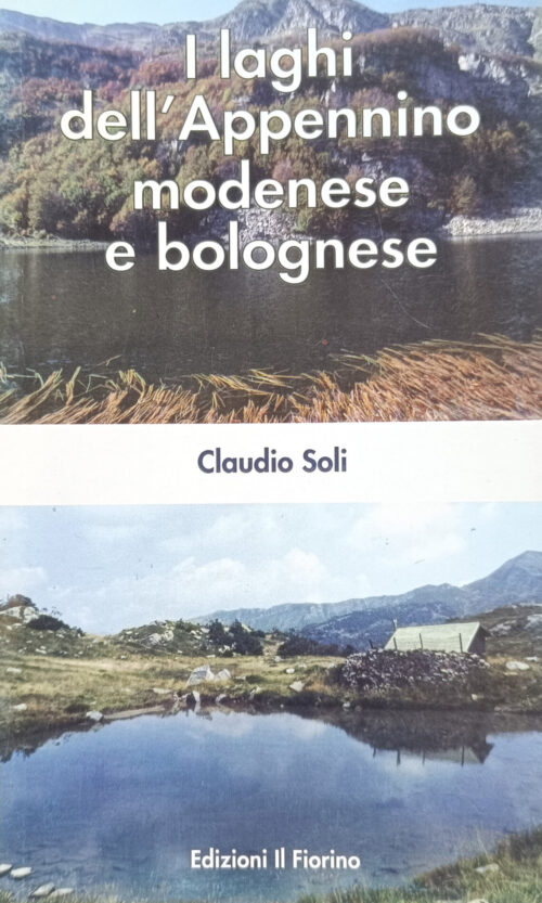 i laghi dell'appennino modenese e bolognese