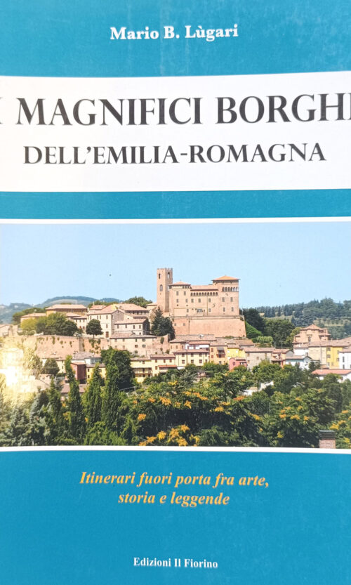 i magnifici borghi dell'emilia-romagna