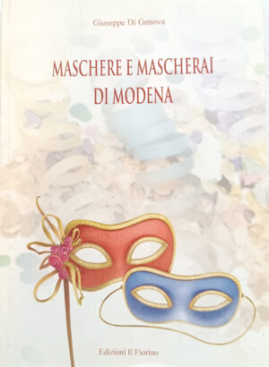 Maschere e mascherai modenesi