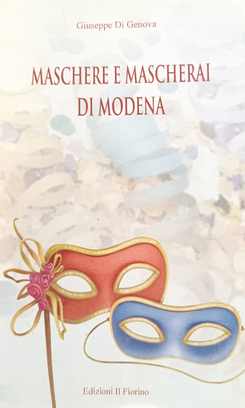 Maschere e mascherai modenesi