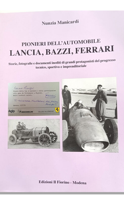 tre icone dell'automobilismo: Lancia, Bazzi e Ferrari.