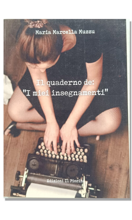 Il quarderno dei miei insegnamenti