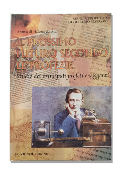 Il prossimo futuro secondo le profezie