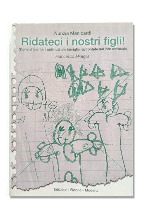 ridateci i nostri figli