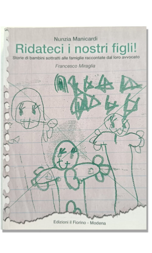 ridateci i nostri figli