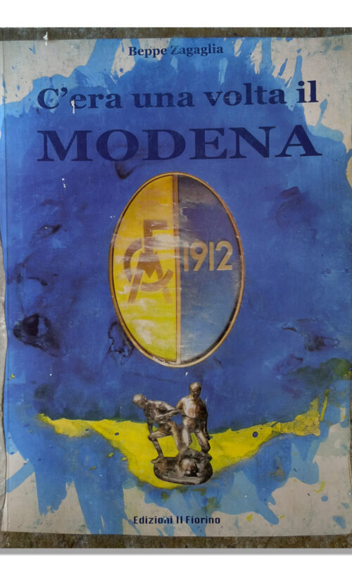 C'era una volta il modena