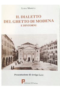 il dialetto del ghetto di modena e dintorni