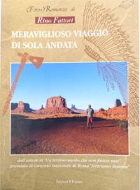meraviglioso viaggio di sola andata