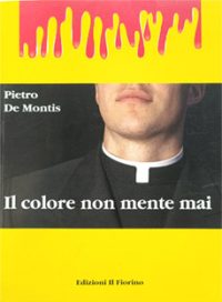 il colore non mente mai