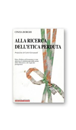 ALLA RICERCA DELL'ETICA PERDUTA