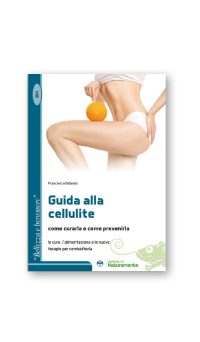 GUIDA ALLA CELLULITE