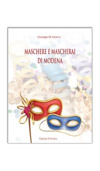 Maschere e Mascherai di Modena