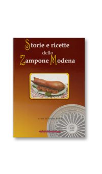 STORIE E RICETTE DELLO ZAMPONE MODENA