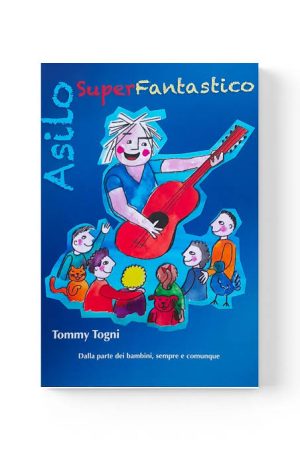 Asilo Superfantastico
