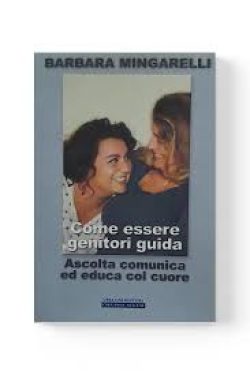 Come Essere Genitori Guida