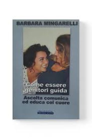 Come Essere Genitori Guida